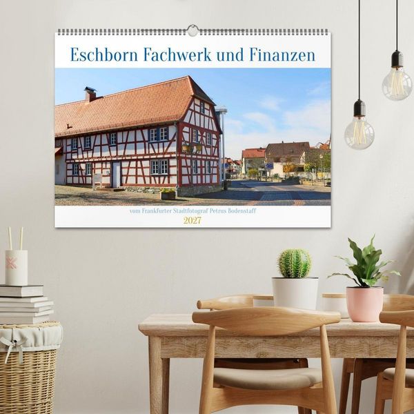 Produktbild: Eschborn Fachwerk und Finanzen (Wandkalender 2027 DIN A2 quer), CALVENDO Monatskalender