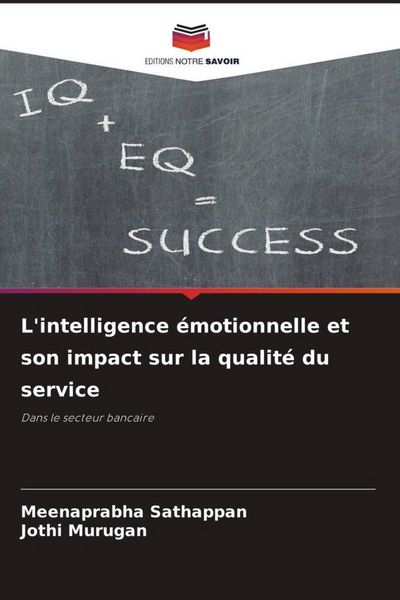 Produktbild: L'intelligence &eacute;motionnelle et son impact sur la qualit&eacute; du service