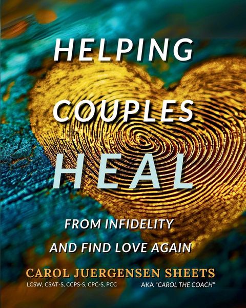 Produktbild: Helping Couples Heal From Infidelity and Find Love Again