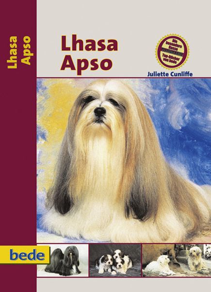 PraxisRatgeber Lhasa Apso, Gebundene Ausgabe von Juliette Cunliffe, Verlag Eugen Ulmer, 9783933646781