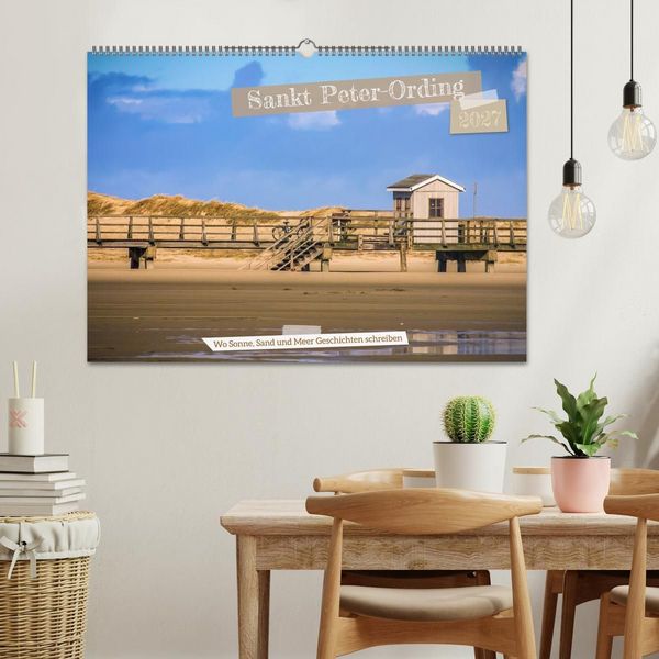 Produktbild: Sankt Peter-Ording - Str&auml;nde, D&uuml;nen, Weite (Wandkalender 2027 DIN A2 quer), CALVENDO Monatskalender