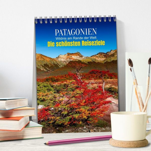 Produktbild: Patagonien, die sch&ouml;nsten Reiseziele: Wildnis am Rande der Welt (Tischkalender 2026 DIN A5 hoch), CALVENDO Monatskalender