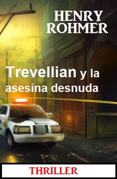 Produktbild: Trevellian y la asesina desnuda: Thriller