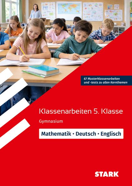 Produktbild: STARK Mathematik/Deutsch/Englisch 5. Klasse - Klassenarbeiten Gymnasium