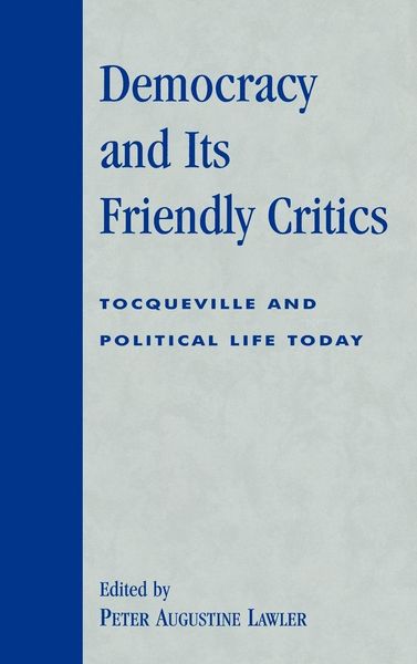 Produktbild: Democracy and Its Friendly Critics
