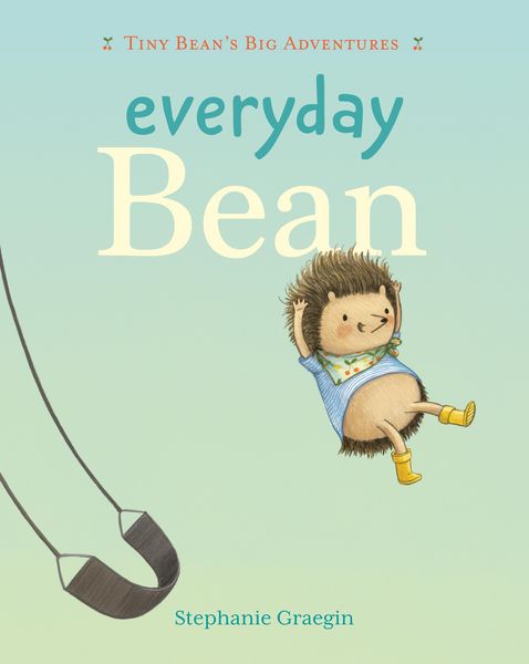 Produktbild: Everyday Bean (Tiny Bean's Big Adventures, Book #1)