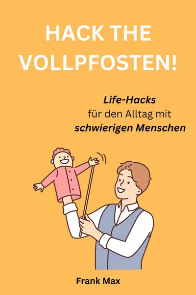 Produktbild: Hack the Vollpfosten!