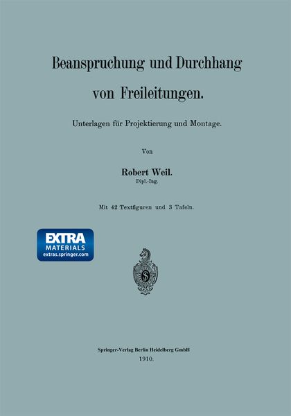 Beanspruchung und Durchhang von Freileitungen, Taschenbuch von Robert Weil, Springer Berlin, 9783662392423