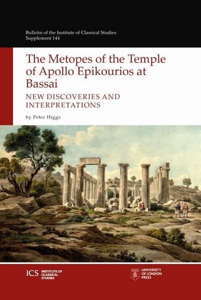 Produktbild: The Metopes of the Temple of Apollo Epikourios at Bassai