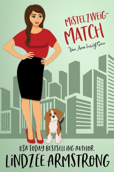 Produktbild: Mistelzweig-Match (Vom Amor besiegt, #11)
