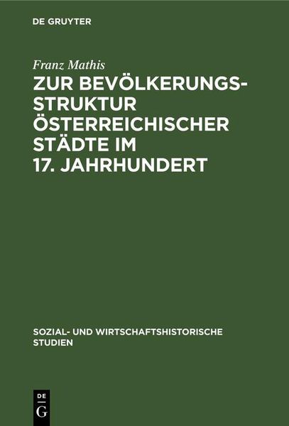 Produktbild: Zur Bev&ouml;lkerungsstruktur &ouml;sterreichischer St&auml;dte im 17. Jahrhundert
