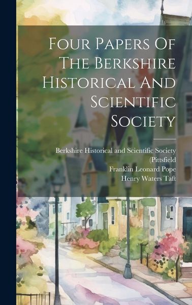 Produktbild: Four Papers Of The Berkshire Historical And Scientific Society