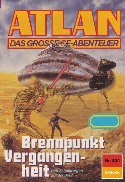 Produktbild: Atlan 824: Brennpunkt Vergangenheit