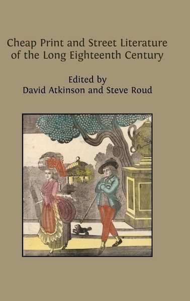 Produktbild: Cheap Print and Street Literature of the Long Eighteenth Century