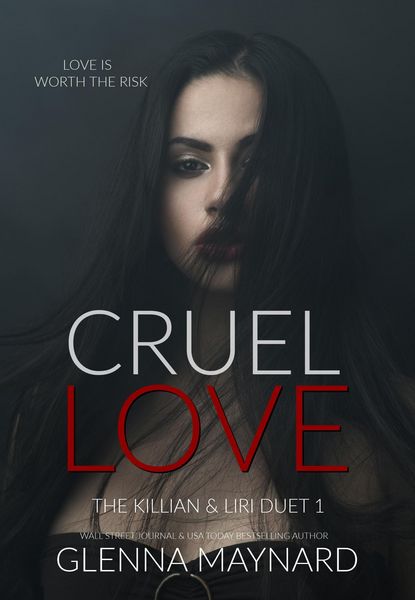Produktbild: Cruel Love: Book 1 (The Killian & Liri Duet, #1)