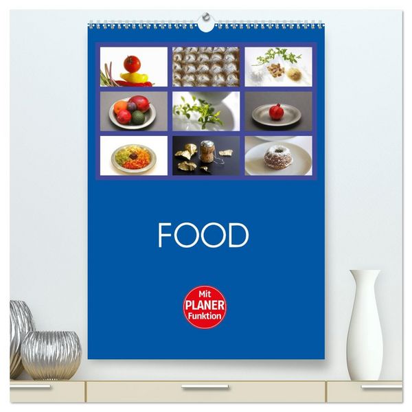 Produktbild: Food (hochwertiger Premium Wandkalender 2026 DIN A2 hoch), Kunstdruck in Hochglanz