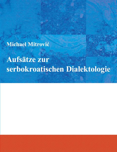 Produktbild: Aufs&auml;tze zur serbokroatischen Dialektologie