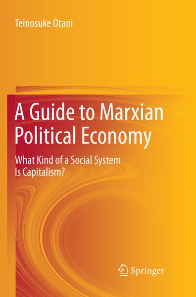 Produktbild: A Guide to Marxian Political Economy