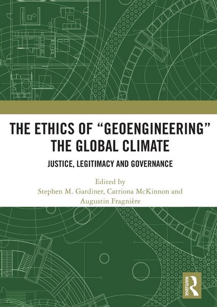 Produktbild: The Ethics of "Geoengineering" the Global Climate
