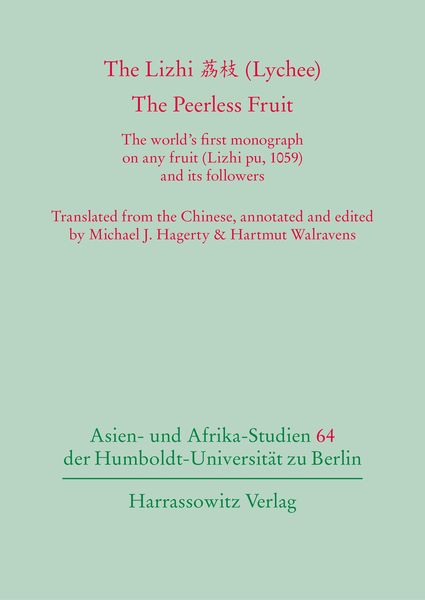 Produktbild: The Lizhi &iquest;&iquest; (Lychee). The Peerless Fruit