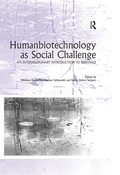 Produktbild: Humanbiotechnology as Social Challenge