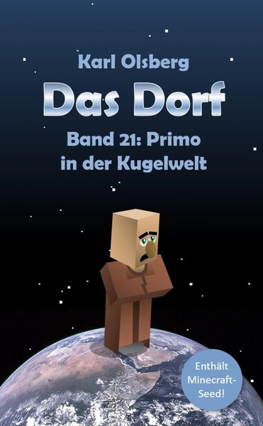 Produktbild: Das Dorf Band 21: Primo in der Kugelwelt