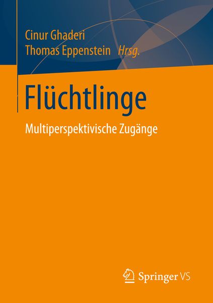 Flüchtlinge, Taschenbuch von , Springer Fachmedien Wiesbaden GmbH, 9783658157401