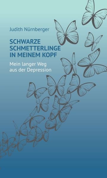 Produktbild: Schwarze Schmetterlinge in meinem Kopf