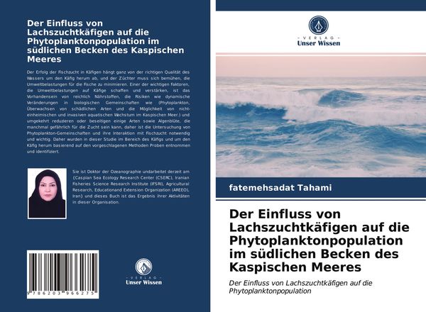 Produktbild: Der Einfluss von Lachszuchtk&auml;figen auf die Phytoplanktonpopulation im s&uuml;dlichen Becken des Kaspischen Meeres