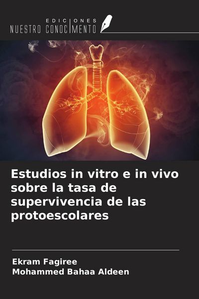 Produktbild: Estudios in vitro e in vivo sobre la tasa de supervivencia de las protoescolares