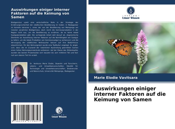 Auswirkungen einiger interner Faktoren auf die Keimung von Samen, Taschenbuch von Marie Elodie Vavitsara, Verlag Unser Wissen, 9786204275857