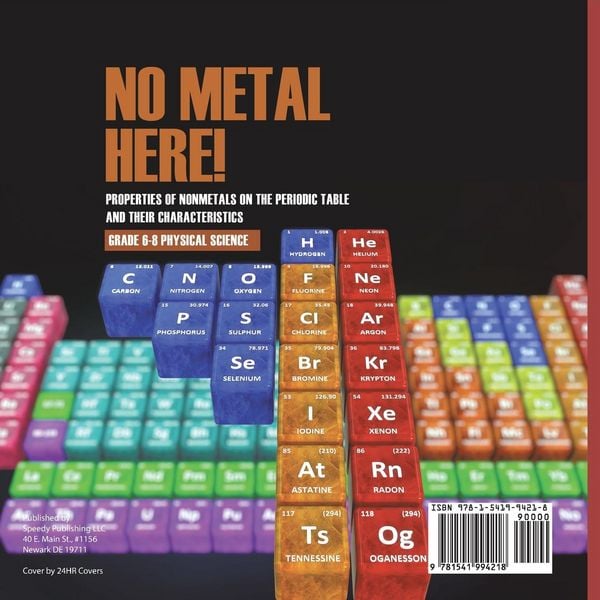 Produktbild: No Metal Here! Properties of Nonmetals on the Periodic Table and their Characteristics | Grade 6-8 Physical Science