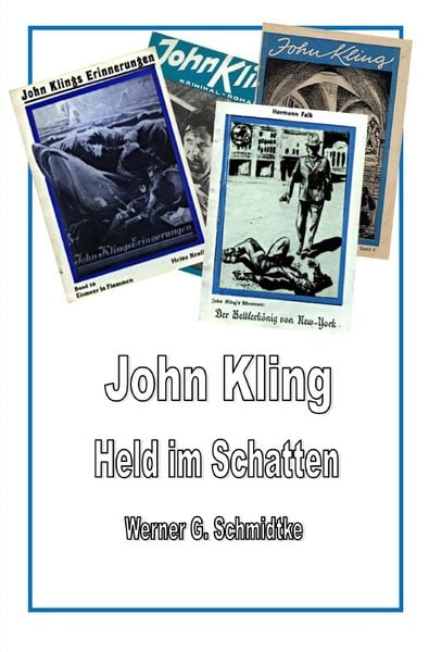 Produktbild: Texte zur Heftromangeschichte / John Kling - Held im Schatten