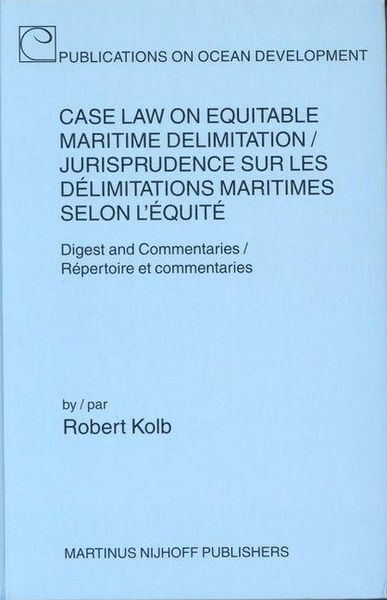 Produktbild: Case Law on Equitable Maritime Delimitation : Digest and Commentaries