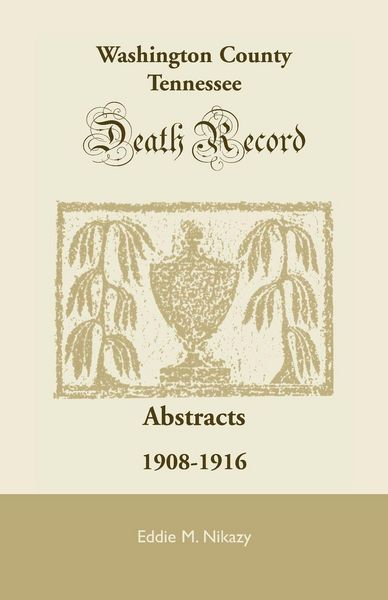 Produktbild: Washington County, Tennessee Death Record Abstracts
