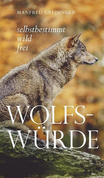 Produktbild: Wolfs-W&uuml;rde