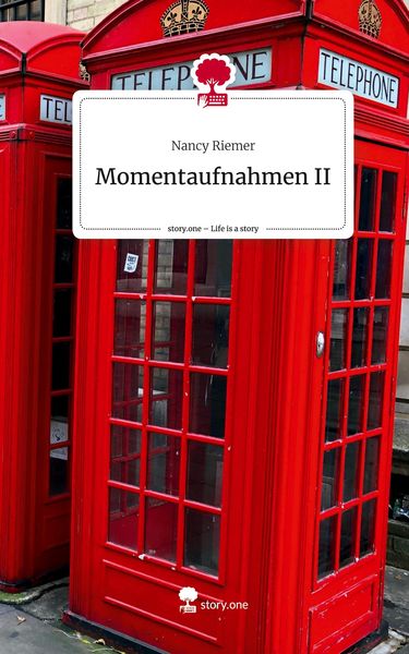 Produktbild: Momentaufnahmen II. Life is a Story - story.one