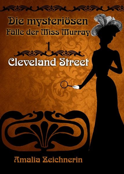 Produktbild: Die mysteri&ouml;sen F&auml;lle der Miss Murray: Cleveland Street