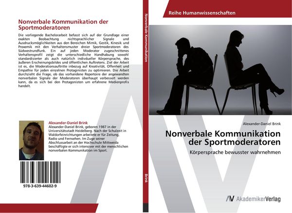 Nonverbale Kommunikation der Sportmoderatoren, Taschenbuch von Alexander-Daniel Brink, AV Akademikerverlag, 9783639446029