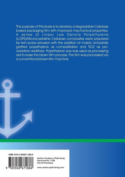 Produktbild: Development of Packaging Film Using Microcrystalline Cellulose and Pro-Oxidative Additive Using Blown Film Technique