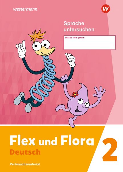 'Flex Und Flora 2. Heft Sprache Untersuchen: Verbrauchsmaterial ...