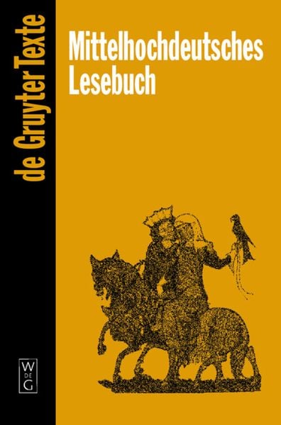 Mittelhochdeutsches Lesebuch, Taschenbuch von Sabine Rolle, De Gruyter, 9783110177725