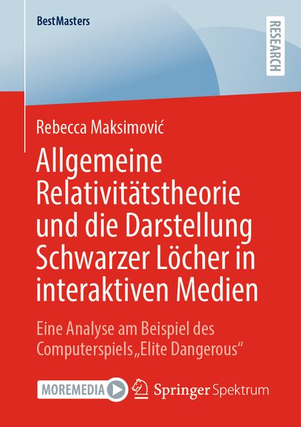 Produktbild: Allgemeine Relativit&auml;tstheorie und die Darstellung Schwarzer L&ouml;cher in interaktiven Medien