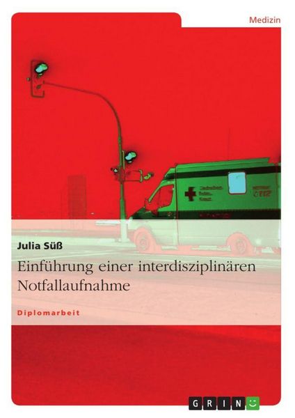 Produktbild: Einf&uuml;hrung einer interdisziplin&auml;ren Notfallaufnahme