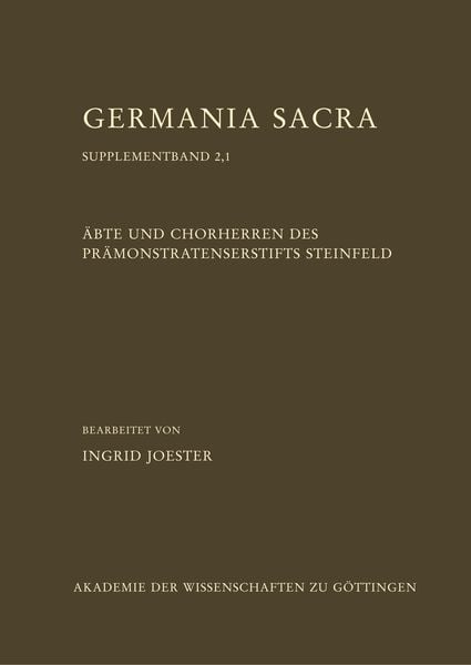 Äbte und Chorherren des Prämonstratenserstifts Steinfeld, Teil 1, Taschenbuch von Ingrid Joester, BoD - Books on Demand, 9783946048145