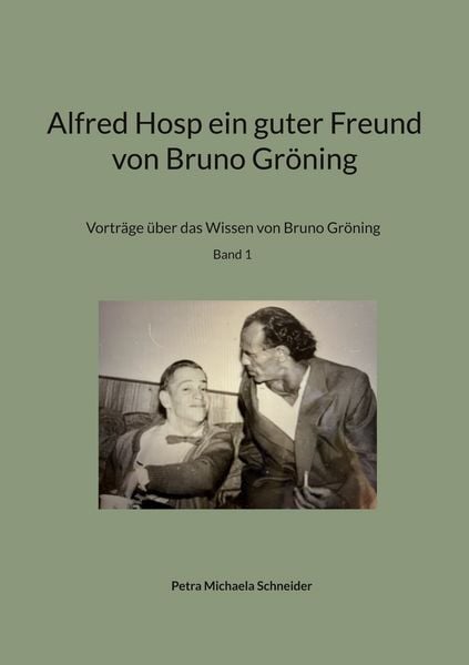 Produktbild: Alfred Hosp ein guter Freund von Bruno Gr&ouml;ning