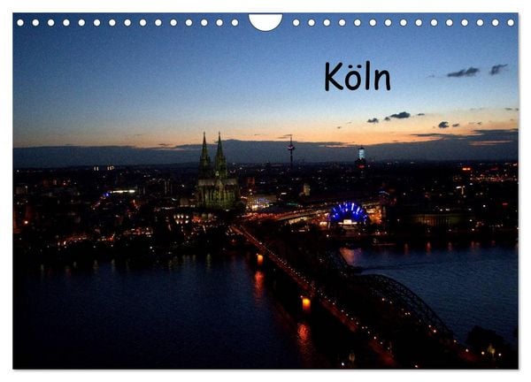 Produktbild: K&Ouml;LN-Kalender (Wandkalender 2026 DIN A4 quer), CALVENDO Monatskalender