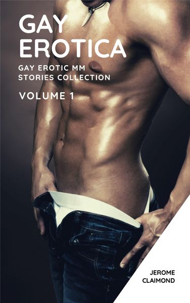 Produktbild: Gay Erotica: Gay Erotic MM Stories Collection - Volume 1