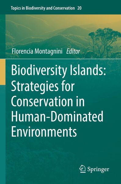 Produktbild: Biodiversity Islands: Strategies for Conservation in Human-Dominated Environments