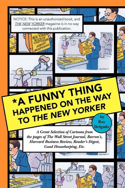 Produktbild: A Funny Thing Happened on the Way to the New Yorker